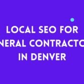 Local SEO For General Contractors In Denver